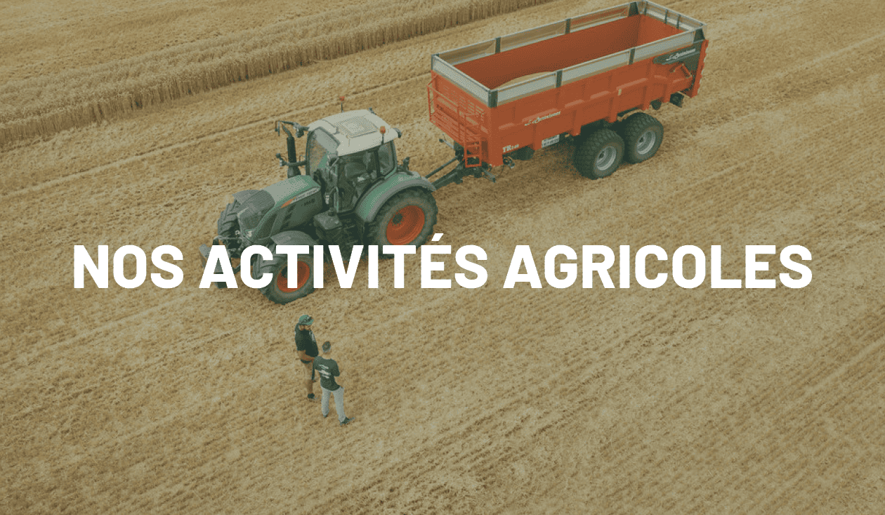 Nos activités agricoles